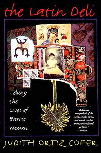 Book Cover The Latin Deli: Telling the Lives of Barrio Women