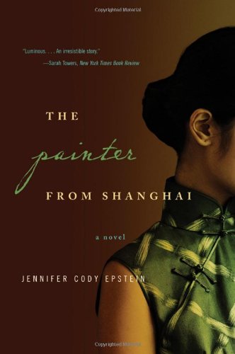 Book Cover The Painter from Shanghai: A Novel