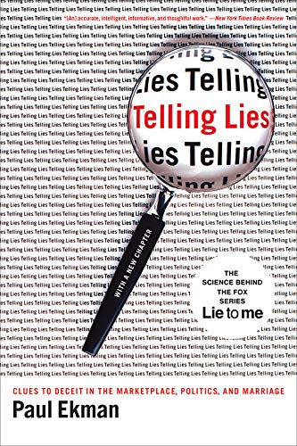 Book Cover Telling Lies: Clues to Deceit in the Marketplace, Politics, and Marriage