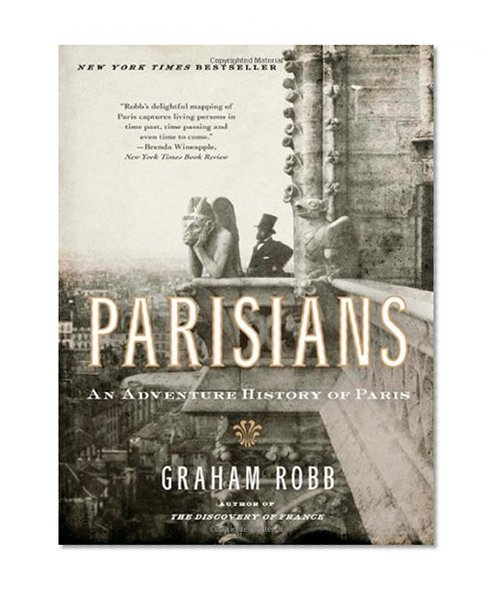 Book Cover Parisians: An Adventure History of Paris