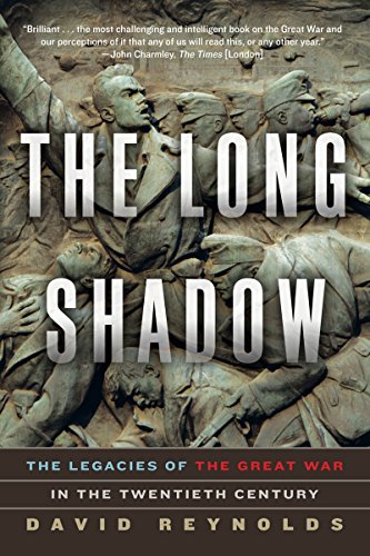 Book Cover The Long Shadow: The Legacies of the Great War in the Twentieth Century