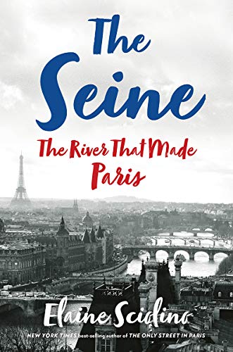Book Cover The Seine: The River that Made Paris
