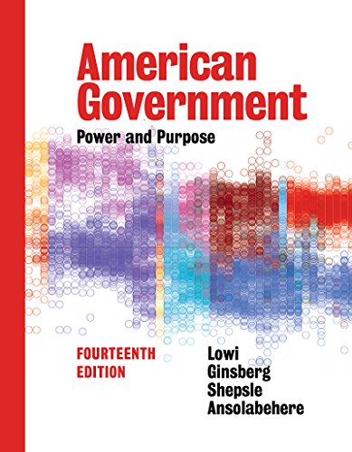 Book Cover American Government: Power and Purpose (Full Fourteenth Edition)