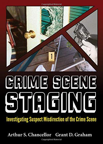 Book Cover Crime Scene Staging (American Series in Law Enforcement Investigations)