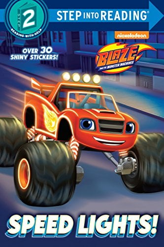 Book Cover Speed Lights! (Blaze and the Monster Machines) (Step into Reading)