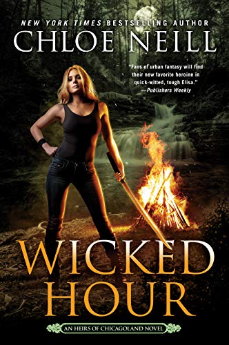 Book Cover Wicked Hour (An Heirs of Chicagoland Novel)