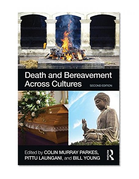 Book Cover Death and Bereavement Across Cultures: Second edition