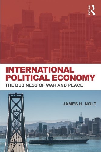 Book Cover International Political Economy: The Business of War and Peace