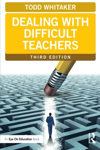Book Cover Dealing with Difficult Teachers (Eye on Education Books)