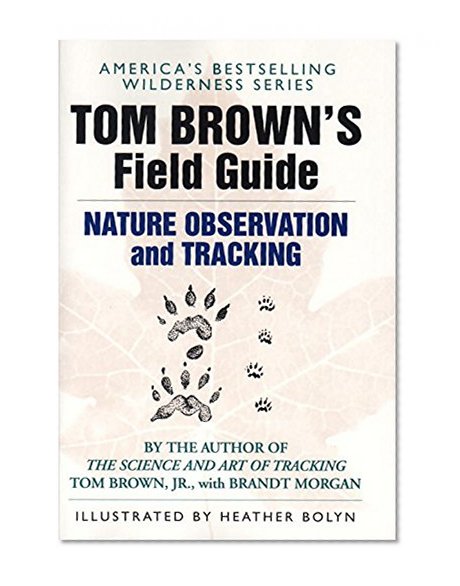 Book Cover Tom Brown's Field Guide to Nature Observation and Tracking