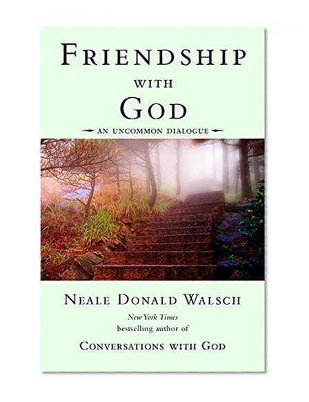 Book Cover Friendship with God: An Uncommon Dialogue