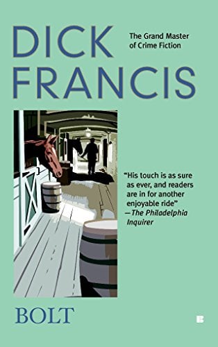 Book Cover Bolt (A Dick Francis Novel)