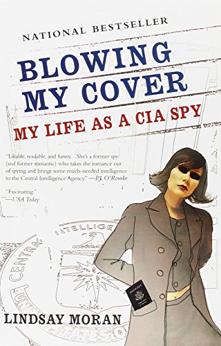 Book Cover Blowing My Cover: My Life as a CIA Spy