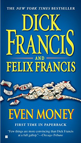 Book Cover Even Money (A Dick Francis Novel)