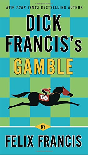 Book Cover Dick Francis's Gamble (A Dick Francis Novel)