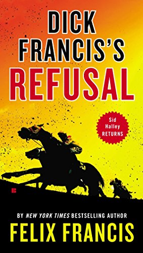 Book Cover Dick Francis's Refusal (Sid Halley)