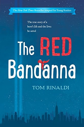 Book Cover The Red Bandanna (Young Readers Adaptation)