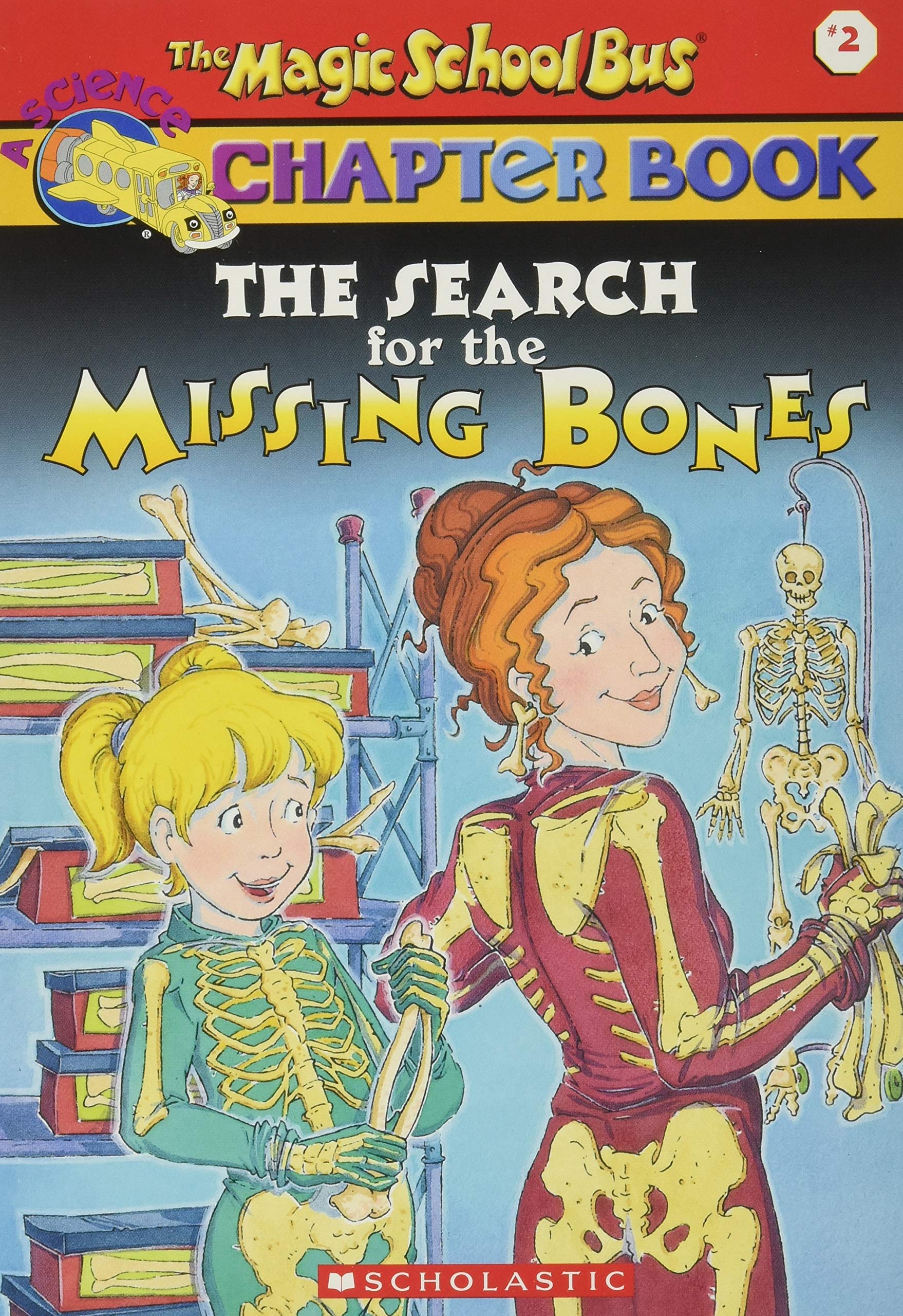Book Cover The Search for the Missing Bones (A magic school bus science chapter book)
