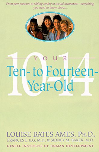 Book Cover Your Ten- to Fourteen-Year-Old