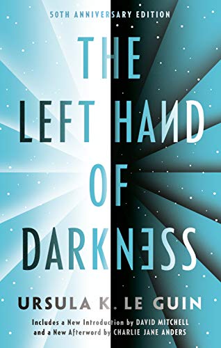 Book Cover The Left Hand of Darkness: 50th Anniversary Edition (Ace Science Fiction)