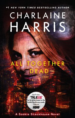 Book Cover All Together Dead (Sookie Stackhouse/True Blood, Book 7)