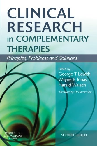 Book Cover Clinical Research in Complementary Therapies: Principles, Problems and Solutions, 2e