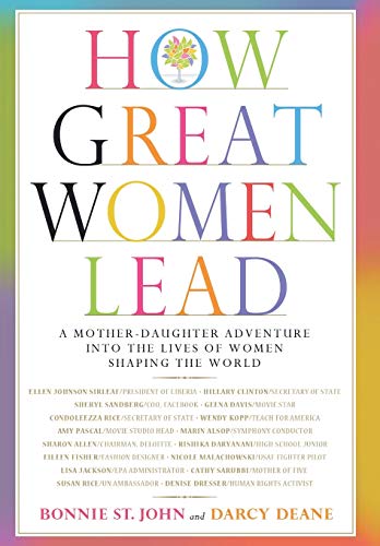 Book Cover How Great Women Lead: A Mother-Daughter Adventure into the Lives of Women Shaping the World