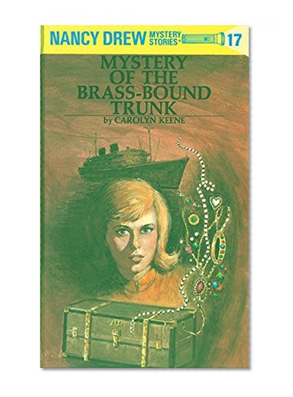 Book Cover The Mystery of the Brass-Bound Trunk (Nancy Drew, Book 17)