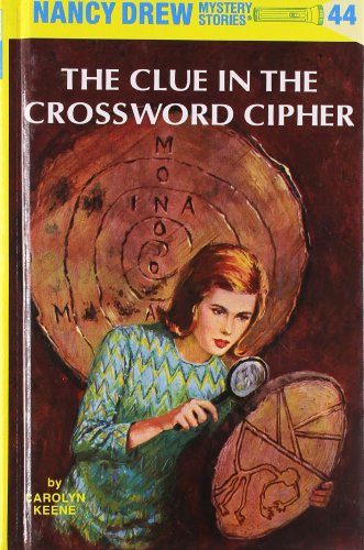 Book Cover The Clue in the Crossword Cipher (Nancy Drew, Book 44)