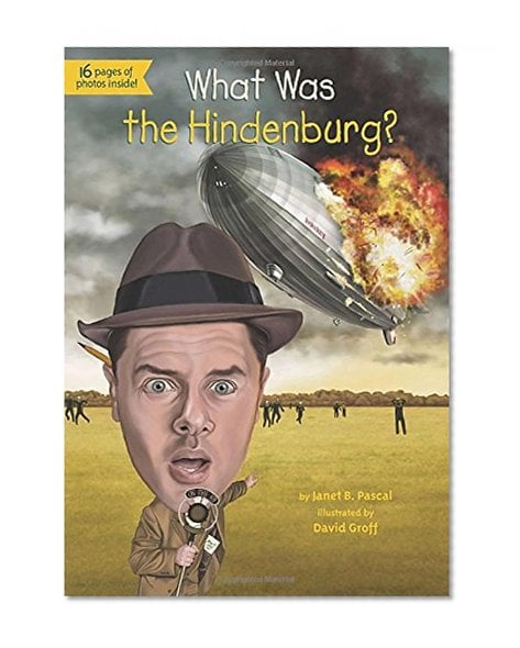 Book Cover What Was the Hindenburg?