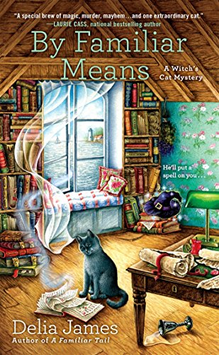 Book Cover By Familiar Means (A Witch's Cat Mystery)