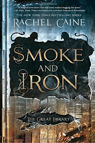 Book Cover Smoke and Iron (The Great Library)