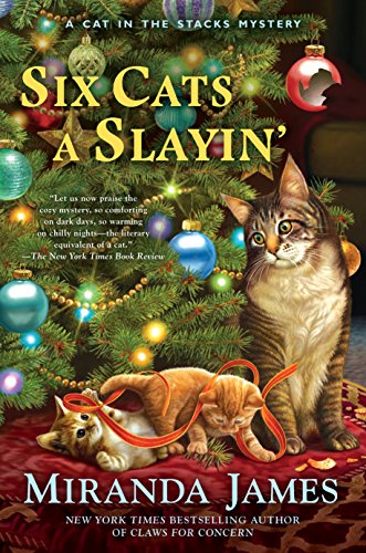 Book Cover Six Cats a Slayin' (Cat in the Stacks Mystery)