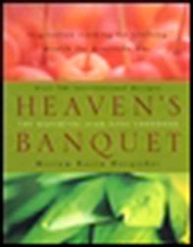Book Cover Heaven's Banquet: Vegetarian Cooking for Lifelong Health the Ayurveda Way