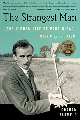 Book Cover The Strangest Man: The Hidden Life of Paul Dirac, Mystic of the Atom