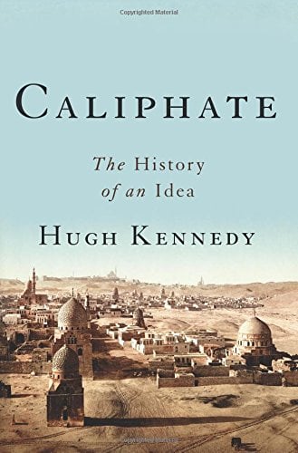 Book Cover Caliphate: The History of an Idea