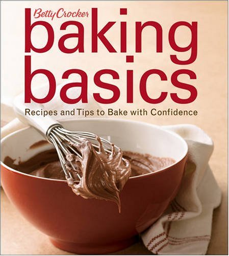 Book Cover Betty Crocker Baking Basics: Recipes and Tips to Bake with Confidence