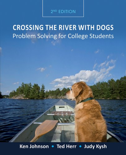 Book Cover Crossing the River with Dogs: Problem Solving for College Students