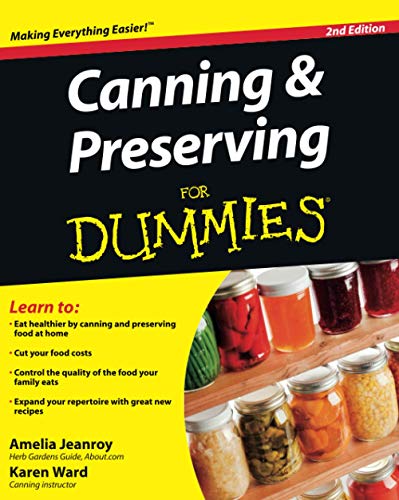 Book Cover Canning & Preserving For Dummies, 2nd Edition