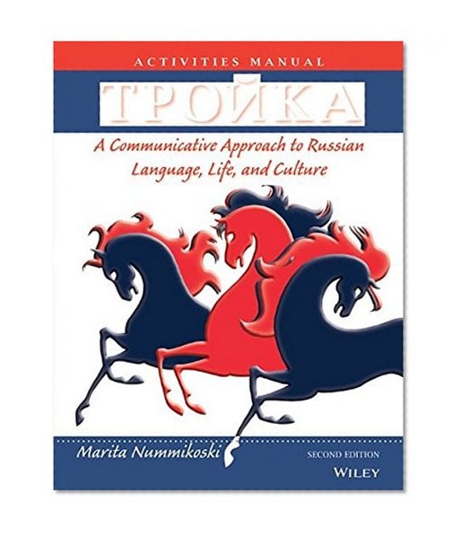 Book Cover Tpoika, Activities Manual: A Communicative Approach to Russian Language, Life, and Culture