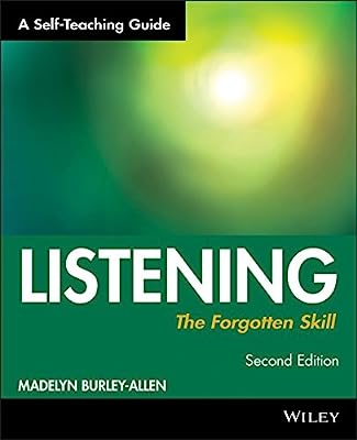 Book Cover Listening: The Forgotten Skill: A Self-Teaching Guide