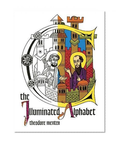 Book Cover The Illuminated Alphabet (Dover Coloring Book)