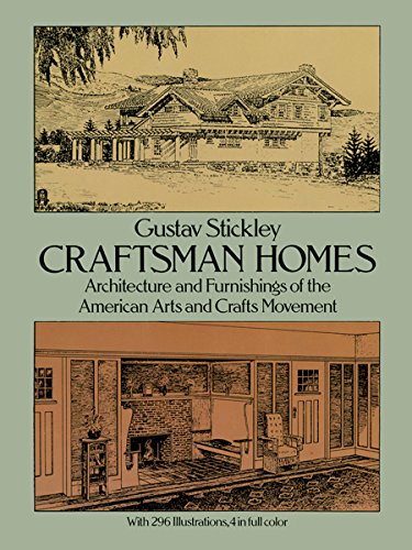 Book Cover Craftsman Homes: Architecture and Furnishings of the American Arts and Crafts Movement