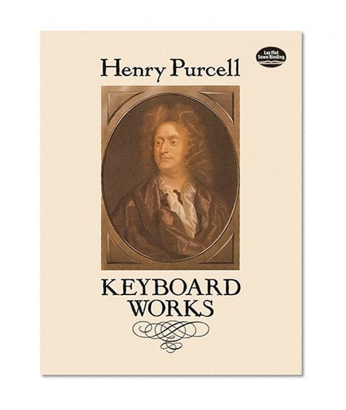 Book Cover Keyboard Works (Dover Music for Piano)