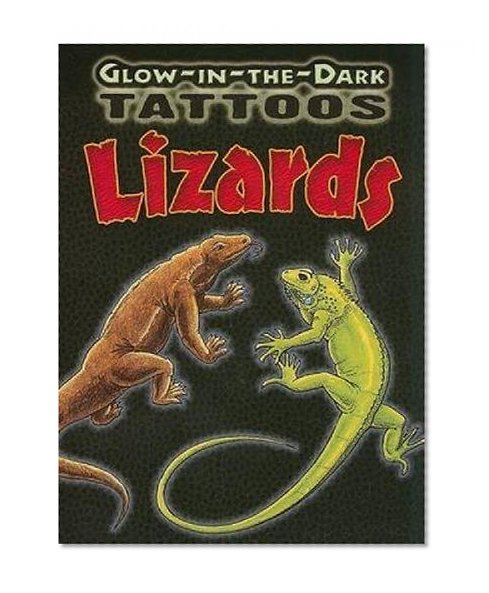 Book Cover Glow-in-the-Dark Tattoos Lizards (Dover Tattoos)