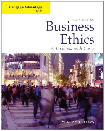 Business Ethics A Textbook With Cases Cengage Advantage