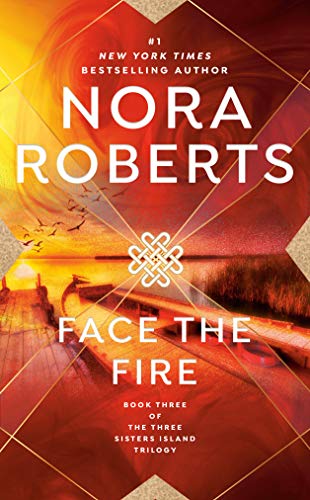Book Cover Face the Fire (Three Sisters Island Trilogy)
