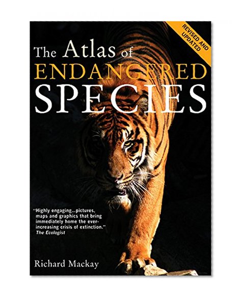 Book Cover The Atlas of Endangered Species (Atlas Of... (University of California Press))