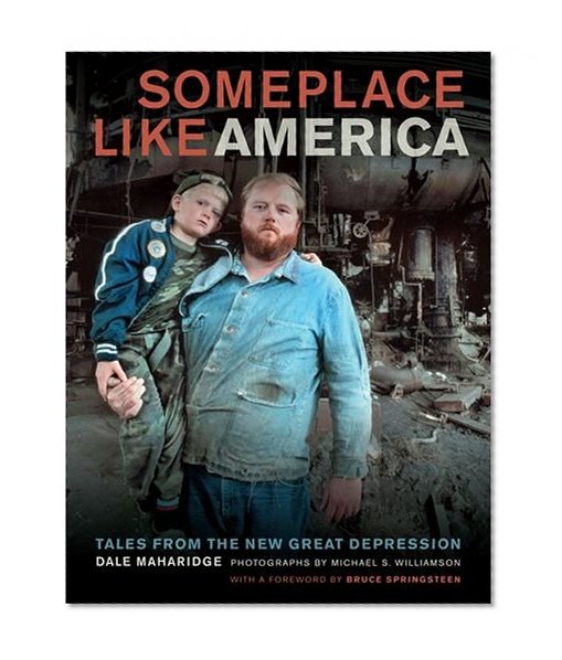 Book Cover Someplace Like America: Tales from the New Great Depression