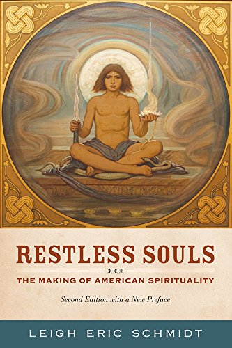 Book Cover Restless Souls: The Making of American Spirituality